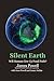Silent Earth: Will Humans Give Up Fossil Fuels?
