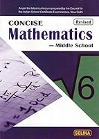 Concise Mathematics Middle School for Class 6 - Examination 2021-22 9388594045 Book Cover
