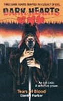 Tears of Blood (Dark Hearts, No 2) 0061063177 Book Cover