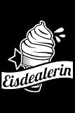 Eisdealerin: Liniertes Notizbuch Din-A5 Heft für Notizen
