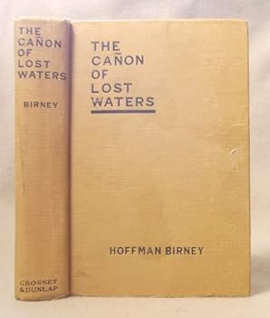 Hardcover The Canon [Canyon] of Lost Waters Book