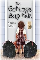 The Garbage Bag Kids 1502826011 Book Cover
