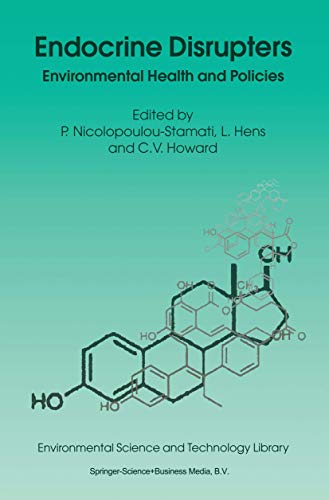 Endocrine Disrupters: Environmental Health and Policies