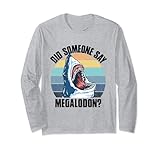 Photo Gallery regali megalodon retro qualcuno ha detto megalodon shark lover maglia a manica Photo Gallery regali megalodon retro qualcuno ha detto megalodon shark lover maglia a manica
