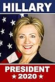 ClassicPix Poster: Hillary Clinton for President 2020-12x18 inches