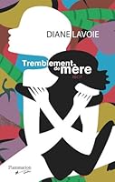 Tremblement de mère 289077533X Book Cover