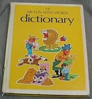 The My-Fun-With-Words Dictionary Book Two L-Z B001P7CJB0 Book Cover