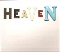 Heaven Part II Contemporary Art May 16, 2008 New York B00DCFTU42 Book Cover