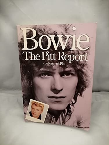 Bowie: The Pitt Report 071190619X Book Cover