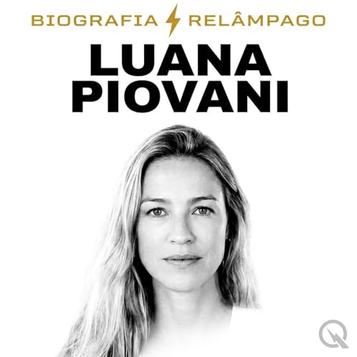 Couverture de Luana Piovani - Biografia Rel&acirc;mpago