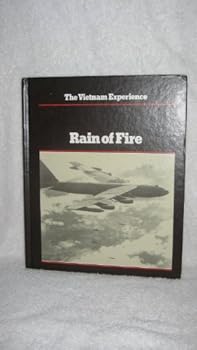 Hardcover Rain of Fire: Air War, 1968-1975 (Vietnam Experience) Book
