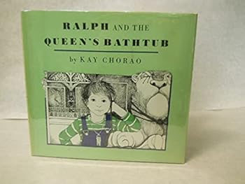 Hardcover Ralph and the Queen's Bathtub Book