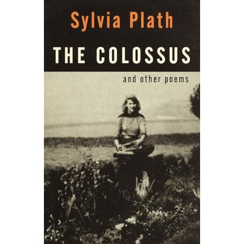 The Colossus and Other Poems
