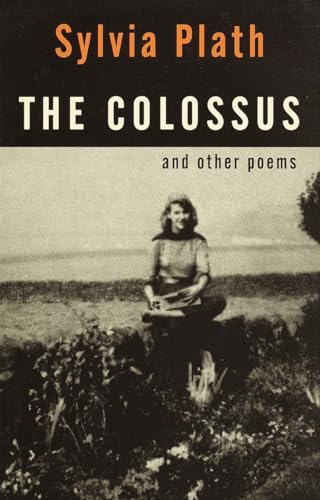 The Colossus and Other Poems