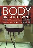 Body Breakdowns