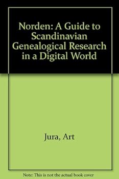 Paperback Norden: A Guide to Scandinavian Genealogical Research in a Digital World Book