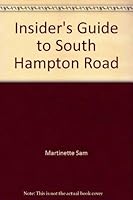 Insider's Guide to South Hampton Road 0912367156 Book Cover