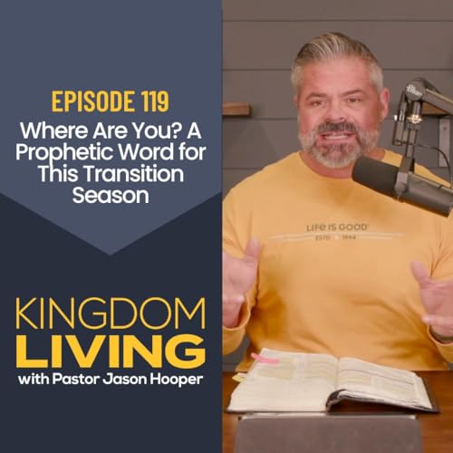 Where Are You? A Prophetic Word for This Transition Season