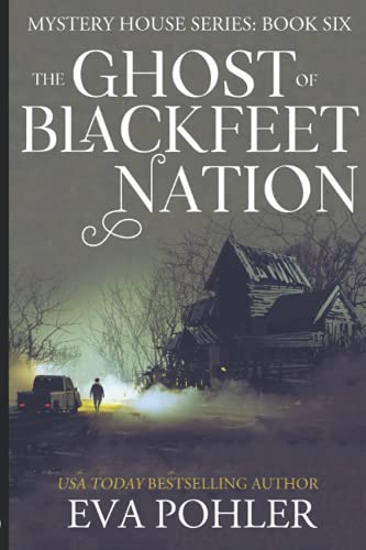 Cover zum Buch The Ghost of Blackfeet Nation