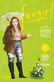 Fangirl 3: Die Manga-Adaption des Bestseller-Romans | Emotionales Abenteuer zwischen Fanfiction,...