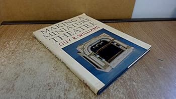 Hardcover Making a Miniature Theatre Book