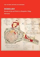 Herriard: Records of Life and Work in a Hampshire Village 1918403007 Book Cover