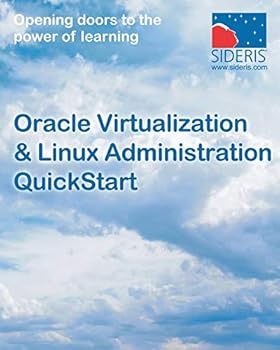 Paperback Oracle Virtualization & Linux Administration QuickStart Book