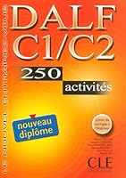 NOUVEAU DALF C1 C2 250 ACTIVITES LIVRET DE CORRIGES A L INTERIEUR 2090352329 Book Cover