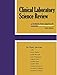 CLINICAL LABORATORY SCIENCE REVIEW