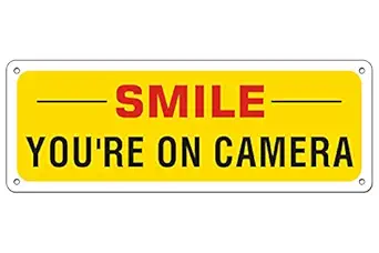 Video Surveillance Smile You're on Camera Sign 10