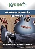 Método de Violão Sertanejo: Com Repertório raiz
