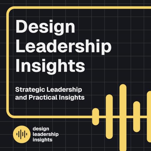 Design Leadership Insights cover art