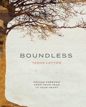 Paperback Boundless: A Guided Prayer Journal to Move Freedom From Your Head to Your Heart Book