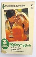Harlequin Omnibus No. 15 (3in1 | Doctor Westland; Battle of Love; Flowering Wilderness) B000GRFL60 Book Cover