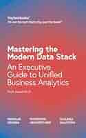 MODERN BUSINESS ANALYTICS ハードカバー Modern Business Analytics [Book]