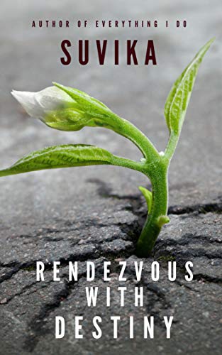 Rendezvous with Destiny