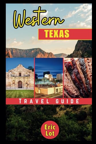 Western Texas Travel Guide 2024: Immerse yourself in the untamed beauty of Big Bend National Park where towering canyons & desert vistas beckon adventurers from around the globe. Fuel your wanderlust