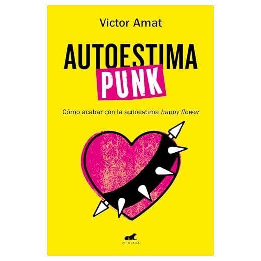 Autoestima punk (Libro práctico)
