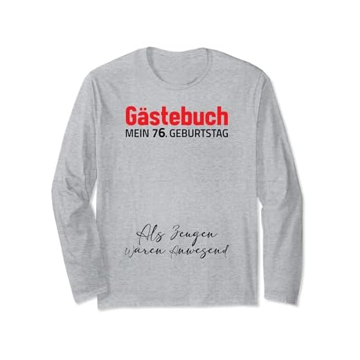 Gästebuch Mein 76. Geburtstag Libro de visitas Firma Manga Larga