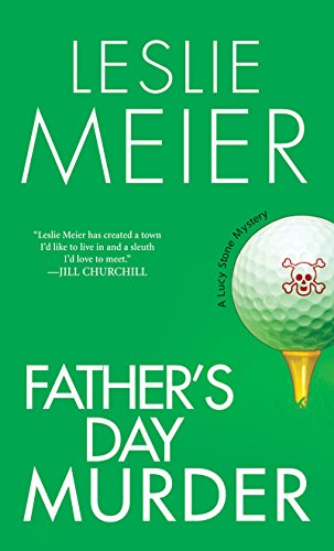 Father's Day Murder (A Lucy Stone Mystery Series Book 10)