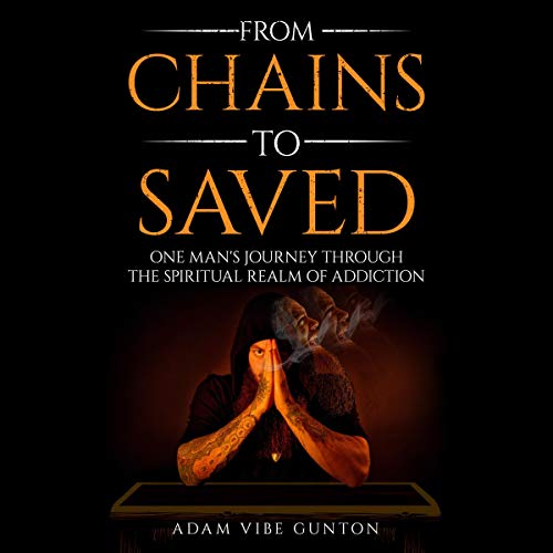 From Chains to Saved by Adam Vibe Gunton episode artwork