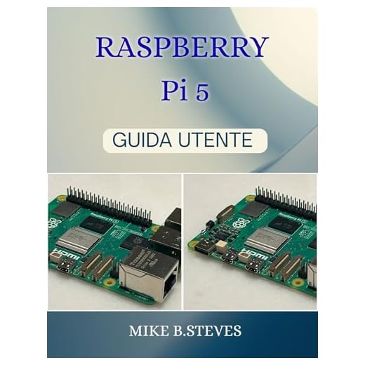 RASPBERRY Pi 5 GUIDA UTENTE