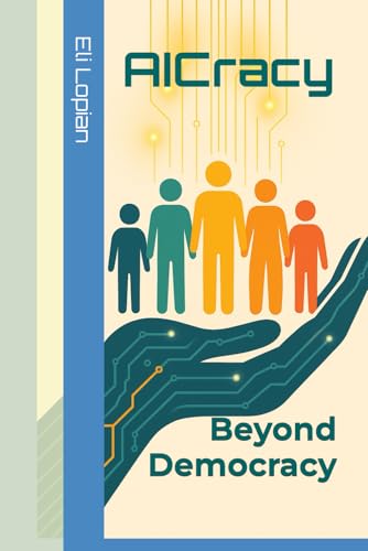 AICracy: Beyond Democracy