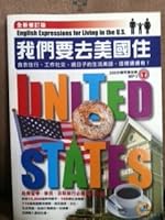 We're Going to Live in the United States (English Expressions for Living in the U.S.) 986827026X Book Cover