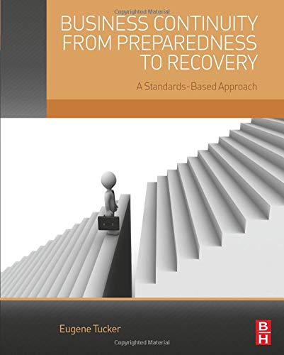 Business Continuity from Preparedness to Recovery: A Standards-Based Approach