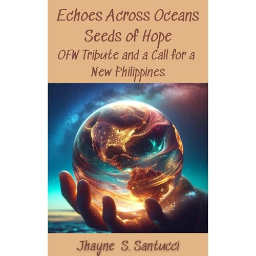 Echoes Across Oceans Seeds of Hope Audiolibro Por Jhayne S Santucci arte de portada