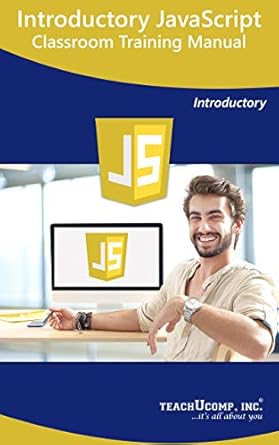 Amazon.com: JavaScript Training Manual Classroom Tutorial Book: Your ...