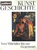parkland KUNSTGESCHICHTE Band 2 - Vom Mittelalter bis zur Gegenwart: Romanik und Gotik, Renaissance und Manierismus, Barock und Rokoko, 19. und 20. Jahrhundert - Herausgeber: Gérard Du Ry van Beest Holle Hans H. Hofstätter 
