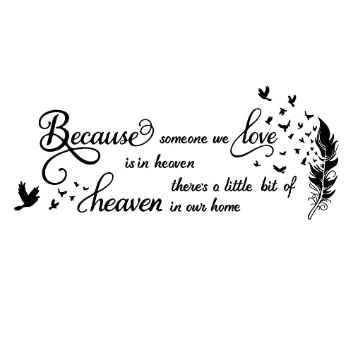SUPERDANT Wall Stickers Because Someone We Love is in Heaven There's a Little Bit of Heaven in Our Home Wall Decals Bird Feather Wall Decor Quotes Sayings Wall Sticker Vinyl Transfer