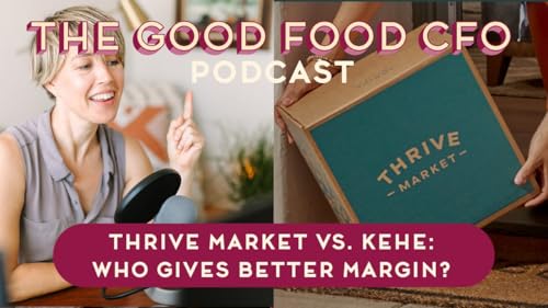 Thrive Market vs. KeHe: Who Really Gives Better Margin?